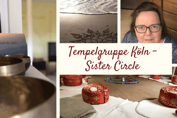 Tempelgruppen Köln Sister Circle Susanne Schwarz